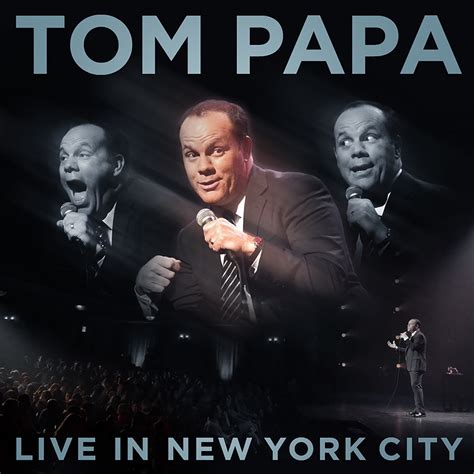 tom papa live in new york